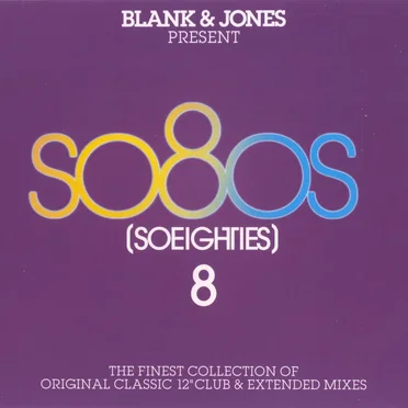 Blank & Jones Present So80s (SoEighties) 8