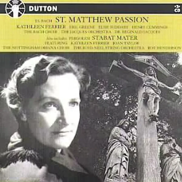 Bach: St. Matthew Passion; Stabat Mater
