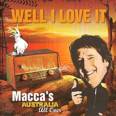 ‘’Well I Love It!’’: Macca’s Australia All Over by Various Artists - album cover