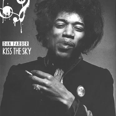 Kiss the Sky by Dan Farber - album cover