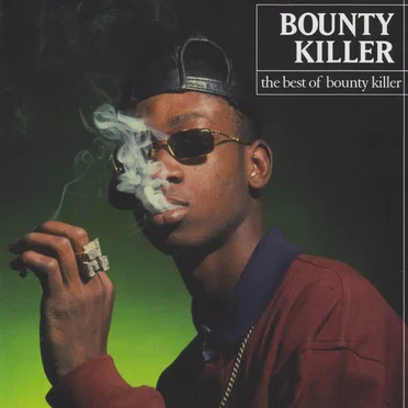 The Best of Bounty Killer