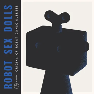 Origins of Robot Consciousness