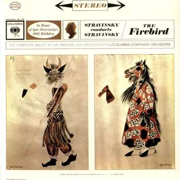 Stravinsky Conducts Stravinsky / The Firebird (Complete ballet in the Original 1910 Orchestration)