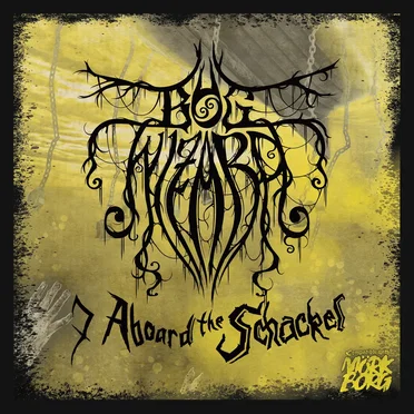 7 Aboard the Schackel by Bog Wizard - album cover