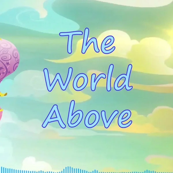 The World Above