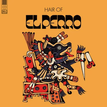 Hair Of by El Perro - album cover