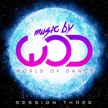 Music by World of Dance Session Three by Various Artists - album cover