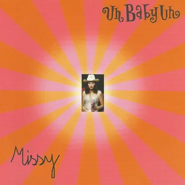 Missy by Uh Baby Uh - album cover
