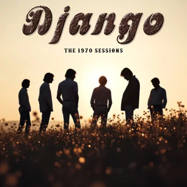 The 1970 Sessions by Django - album cover