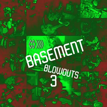 Basement Blowouts 3