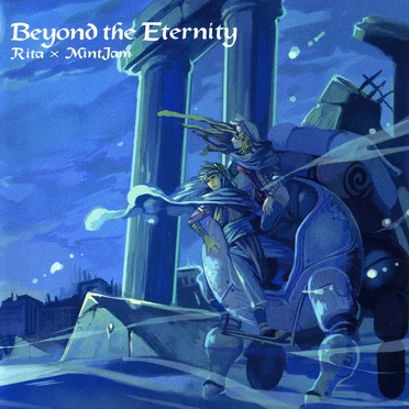 Beyond the Eternity