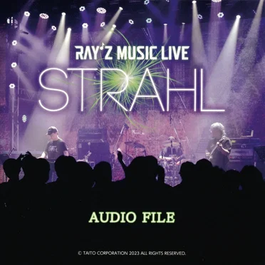 Ray'z Music Live ~STRAHL~ AUDIO & VISUAL FILE