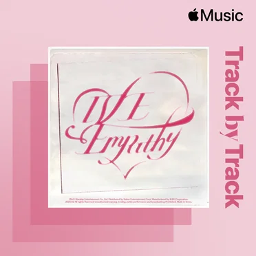 Track by Track Commentary: IVE on IVE EMPATHY by IVE - album cover