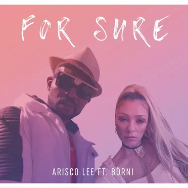For Sure by Arisco Lee - album cover