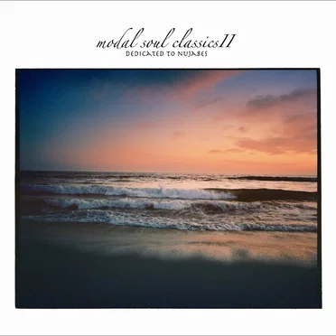 modal soul classics II dedicated to nujabes by Various Artists - album cover