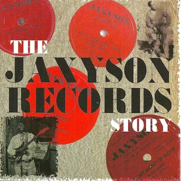 The Jaxyson Records Story by Various Artists - album cover