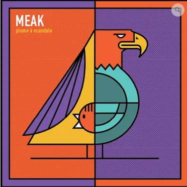 plume à scandale by Meak - album cover