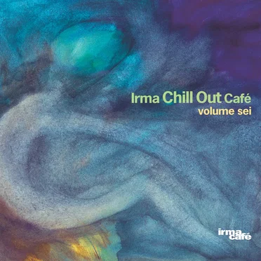 Chill Out Café, Volume Sei by Various Artists - album cover