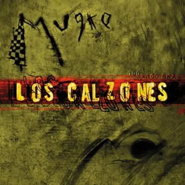 Mugre by Los Calzones - album cover