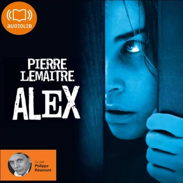 Alex by Pierre Lemaitre - album cover