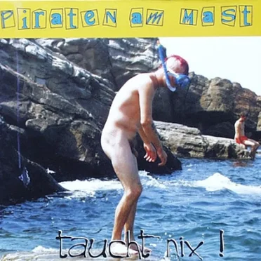 Taucht Nix! by Piraten Am Mast - album cover