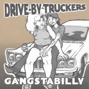 Gangstabilly by Drive‐By Truckers - album cover