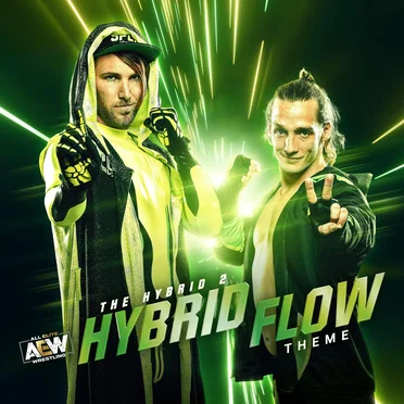 Hybrid Flow: The Hybrid 2 AEW Theme