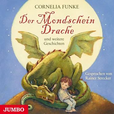 Der Mondscheindrache und Dachbodengeschichten by Cornelia Funke - album cover