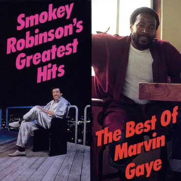 Smokey Robinson’s Greatest Hits / The Best of Marvin Gaye