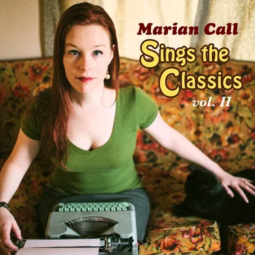Marian Call Sings the Classics, Volume 2 by Marian Call - album cover