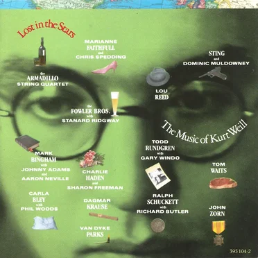 Lost in the Stars: The Music of Kurt Weill by Various Artists - album cover