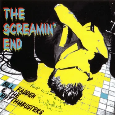 The Screamin’ End by Bill Fadden & The Rhythm Busters - album cover