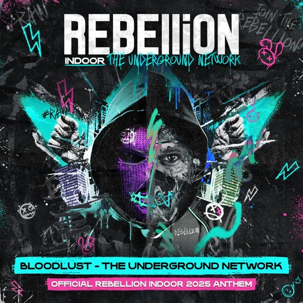 The Underground Network (Official REBELLiON Indoor 2025 Anthem)