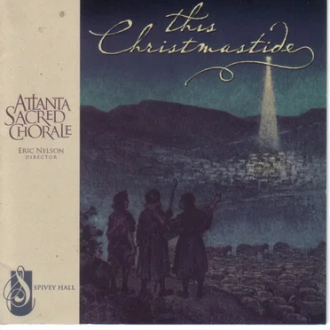 This Christmastide by Atlanta Sacred Chorale - album cover