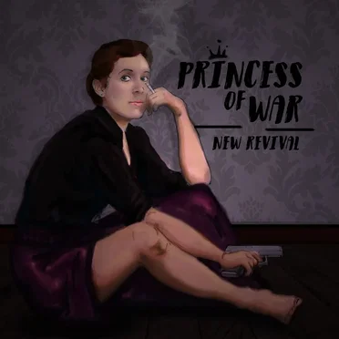 Princess of War by New Revival - album cover