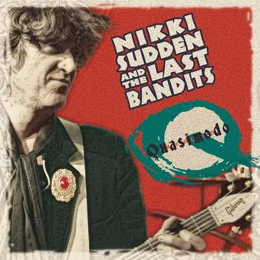 Quasimodo by Nikki Sudden & The Last Bandits - album cover