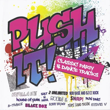 Push It! Classic Party & Dance Tracks by Various Artists - album cover