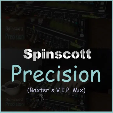 Precision (Baxter's VIP mix)