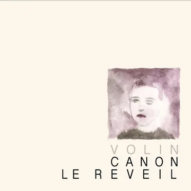 Canon / Le Réveil by Volin - album cover