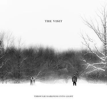 Through Darkness Into Light by The Visit - album cover