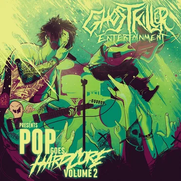 Pop Goes Hardcore: Volume 2 (UNOFFICIAL) by Various Artists - album cover