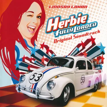 Herbie: Fully Loaded: Original Soundtrack by Various Artists - album cover
