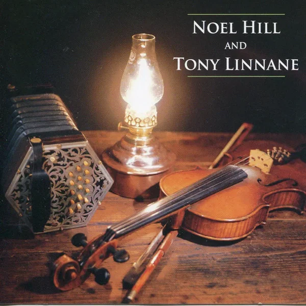 Noel Hill and Tony Linnane