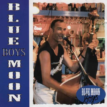 Blue Moon Boys
