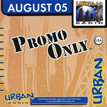 Promo Only: Urban Radio, August 2005 by Various Artists - album cover