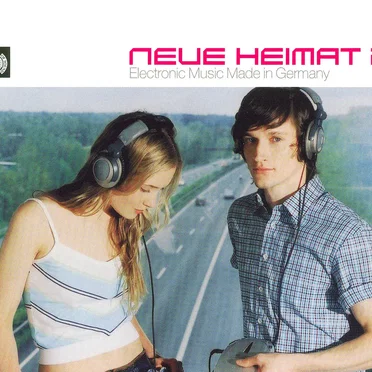 Neue Heimat 2 by Various Artists - album cover