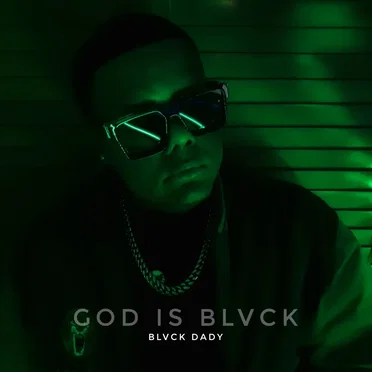 God is Blvck by Blvck Dady - album cover