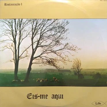 Eis-me Aqui (Restauração 1)