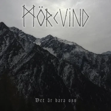 Det är bara oss by Mörkvind - album cover