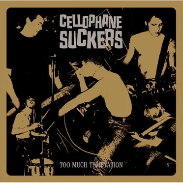 Too Much Temptation by Cellophane Suckers - album cover